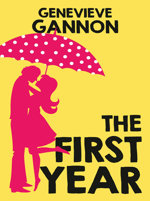 Title details for The First Year by Genevieve Gannon - Available